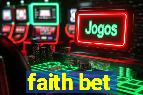 faith bet